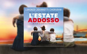 Italian Songs for Studying Italian: L'estate addosso by Jovanotti